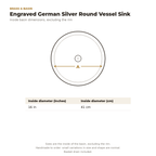 Engraved German silver round vessel sink dimensions drawing, 16 in inside diameter