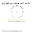 Top view of the engraved round brass drop-in sink, dimensions on request