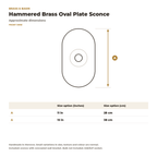 Hammered brass oval plate sconce sizes, 11 and 15 in