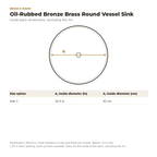 Inside diameter of the oil-rubbed bronze brass round vessel sink