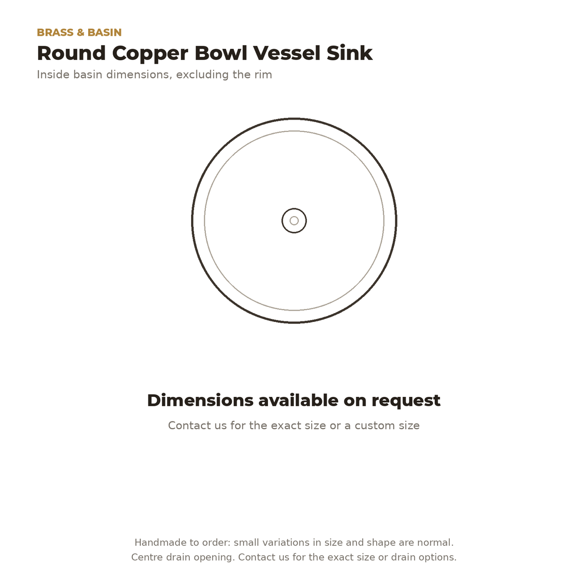 Round copper bowl vessel sink top view drawing, dimensions available on request