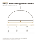 Dimension card for the vintage hammered copper dome pendant, 8 to 22 in diameter